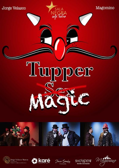 Tupper Magic Sex
